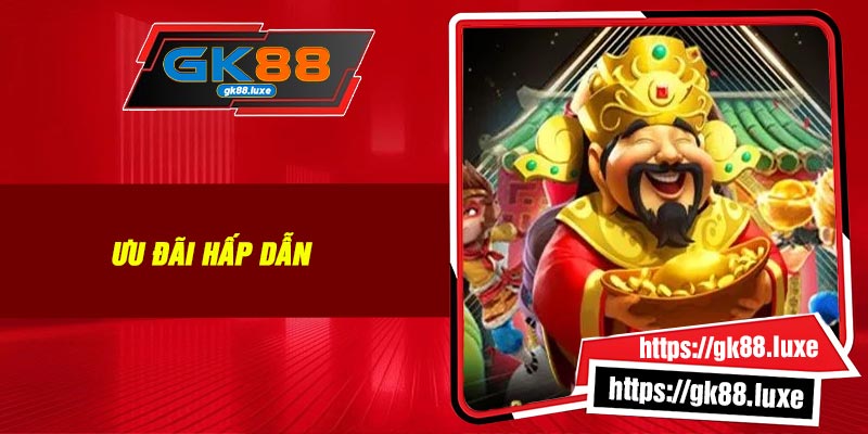 Ưu đãi hấp dẫn